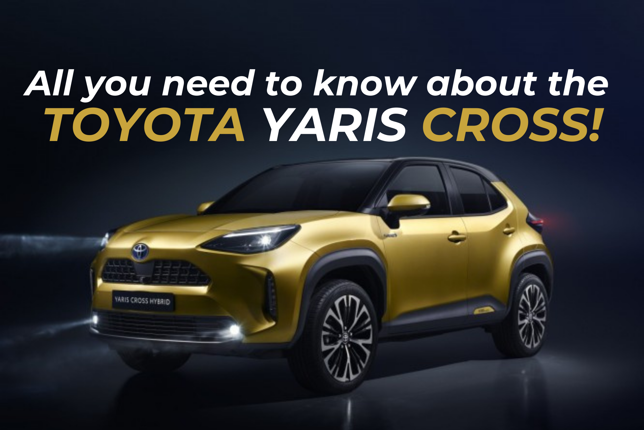 All you need to know about the Toyota New Compact SUV- Yaris Cross